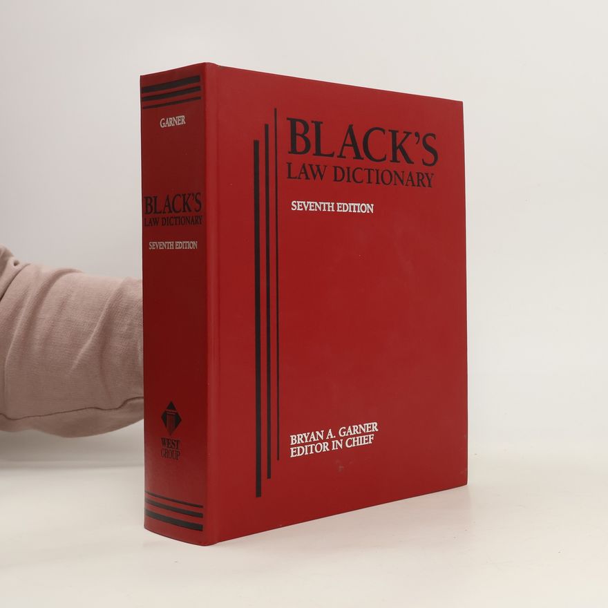 Henry Campbell Black Black's Law Dictionary