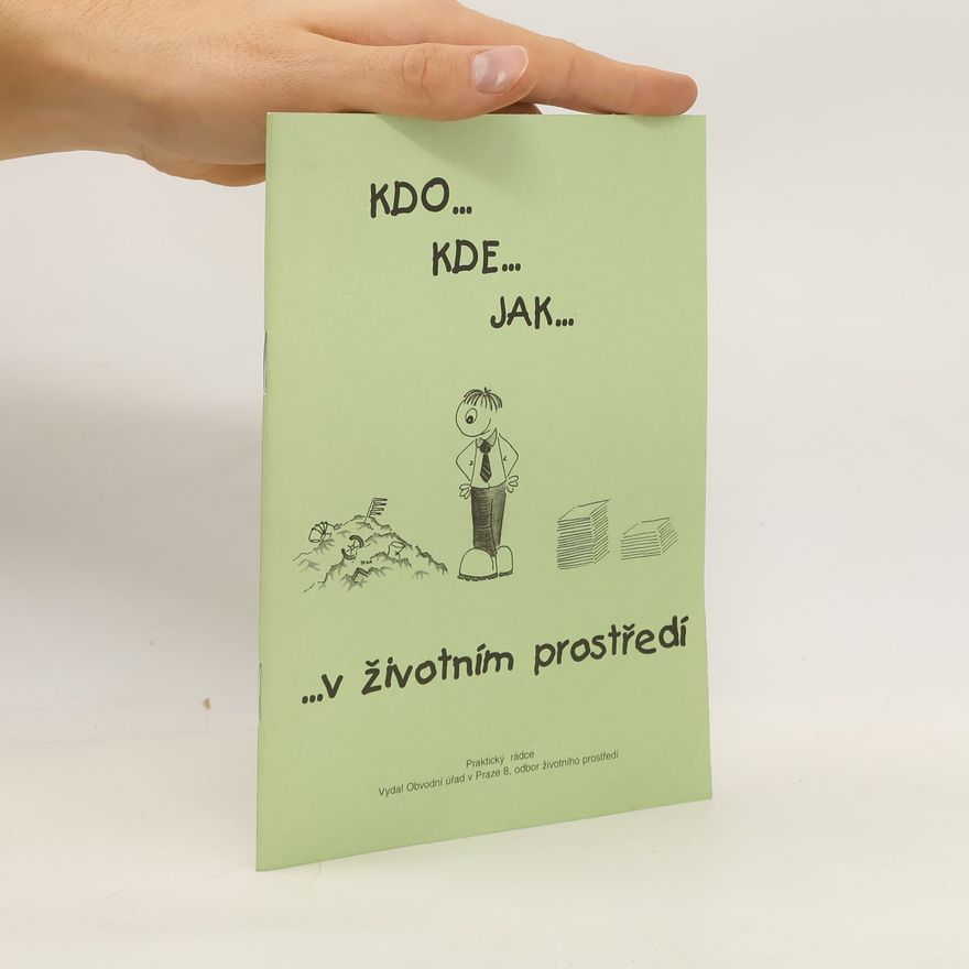 Various authors Kdo... Kde... Jak.. v životním prostředí