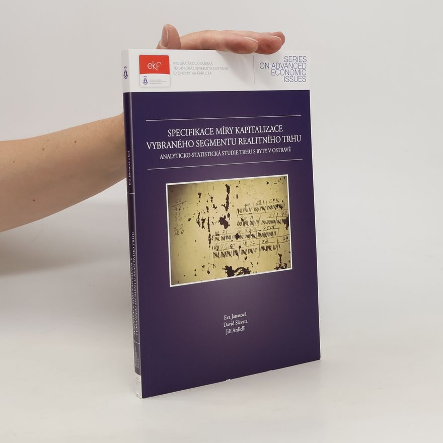 Various authors Specifikace míry kapitalizace vybraného segmentu realitního trhu