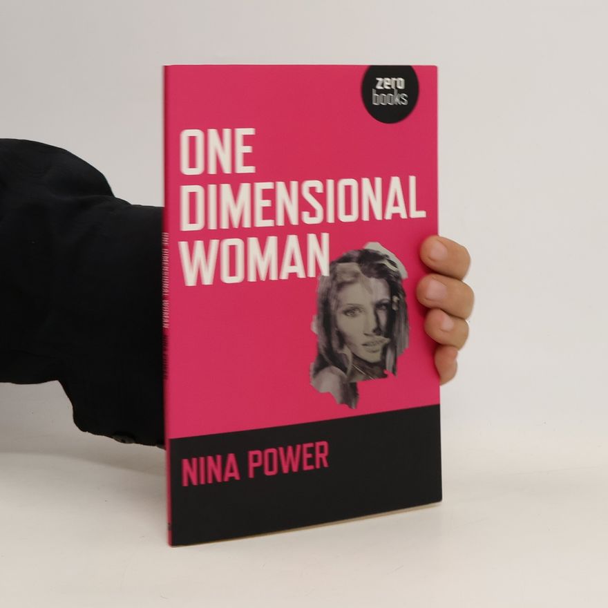 Nina Power One Dimensional Woman
