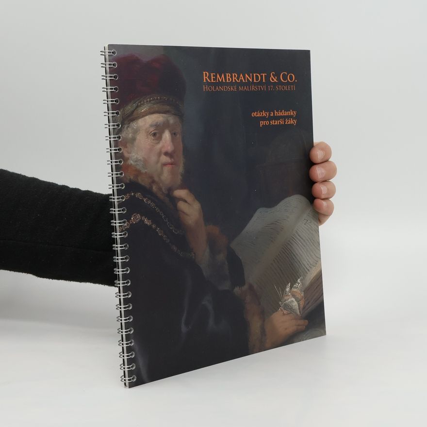 Jitka Handlová Rembrandt & Co. Holandské malířství 17. století