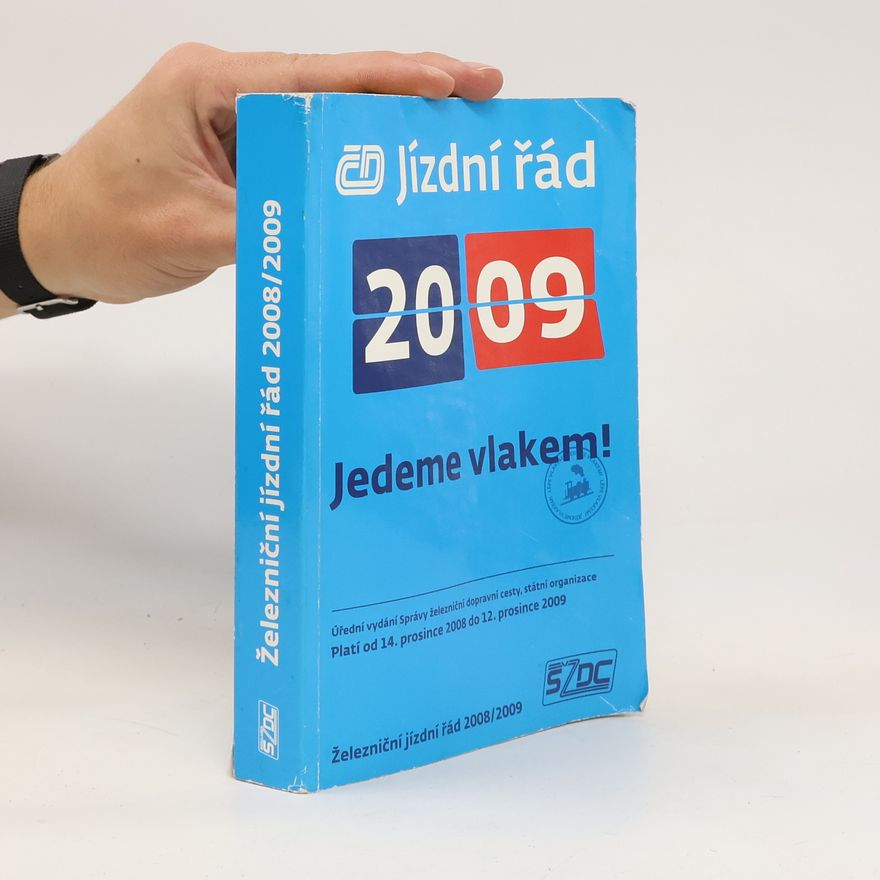 Kolektiv autorů Železniční jízdní řád 2008/2009