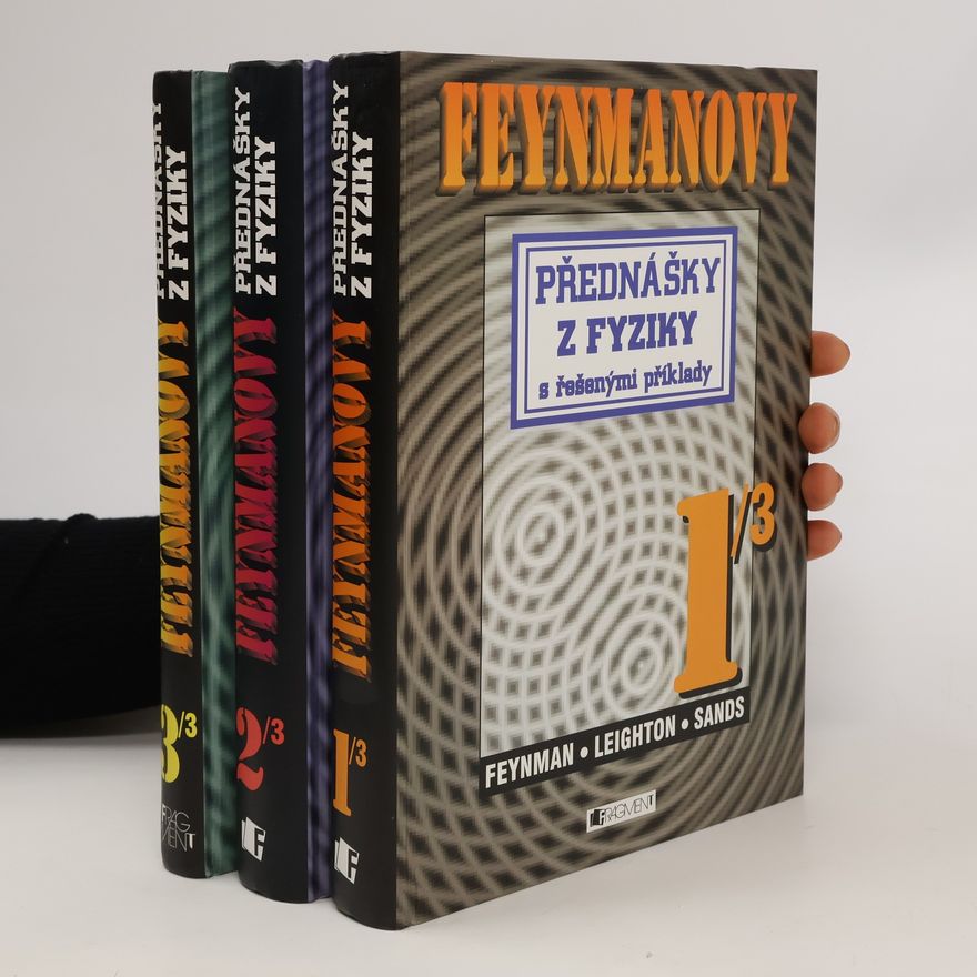 Kolektiv autorů Feynmanovy přednášky z fyziky 1-3