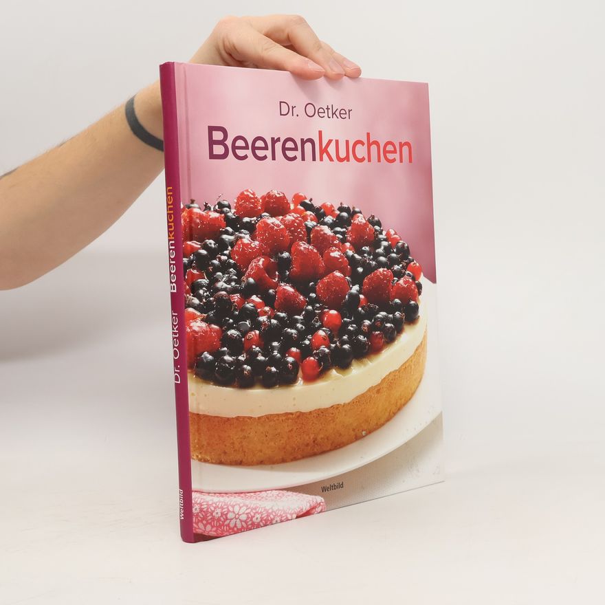 Autorenkollektiv Dr. Oetker Beerenkuchen