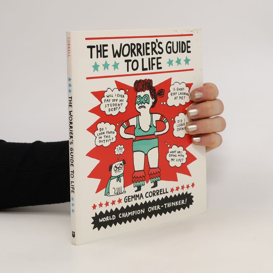Gemma Correll The worrier's guide to life