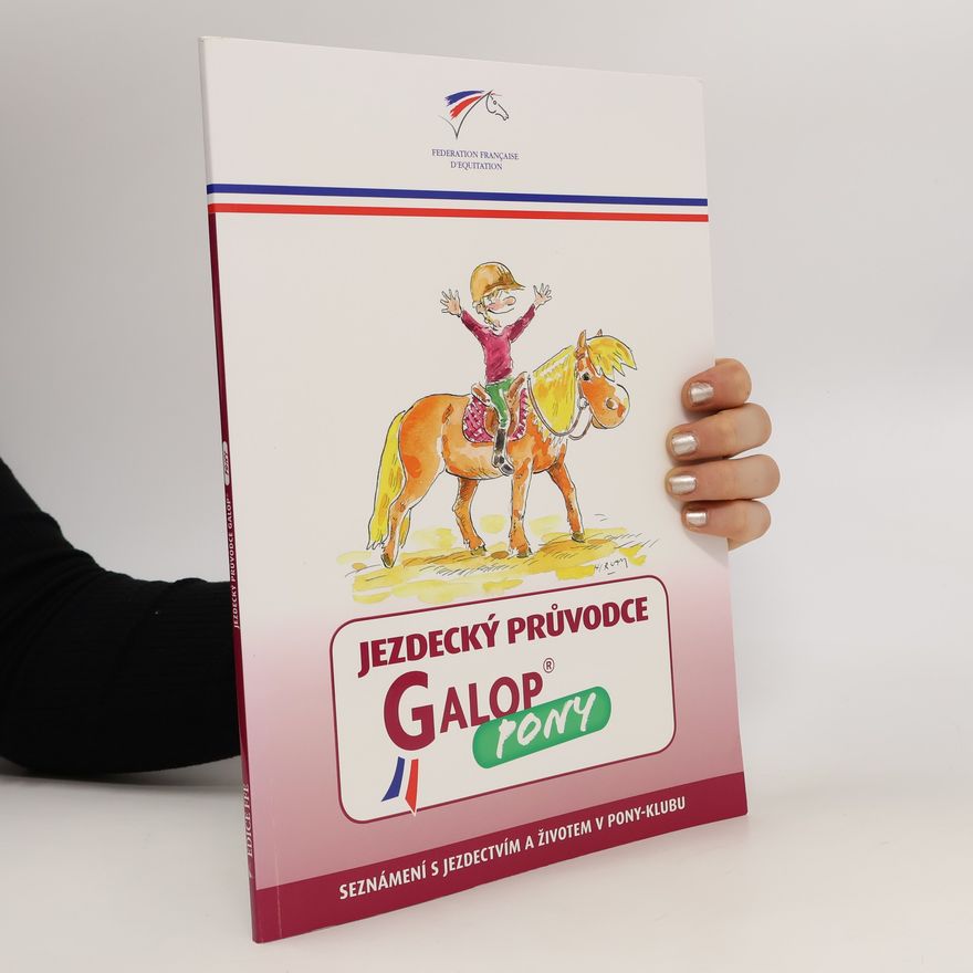 Alžběta Mašková Jezdecký průvodce Galop Pony