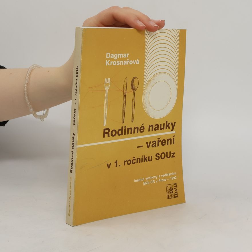 Dagmar Krosnařová Rodinné nauky - vaření v 1. ročníku SOUz