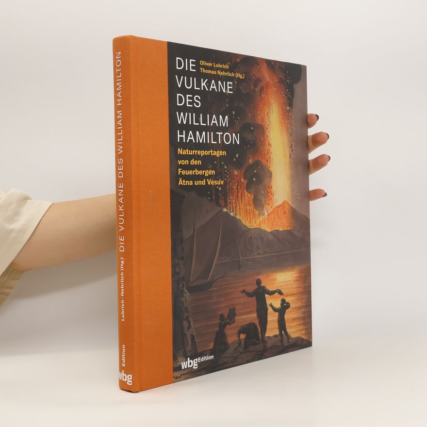 William Gerard Hamilton Die Vulkane des William Hamilton