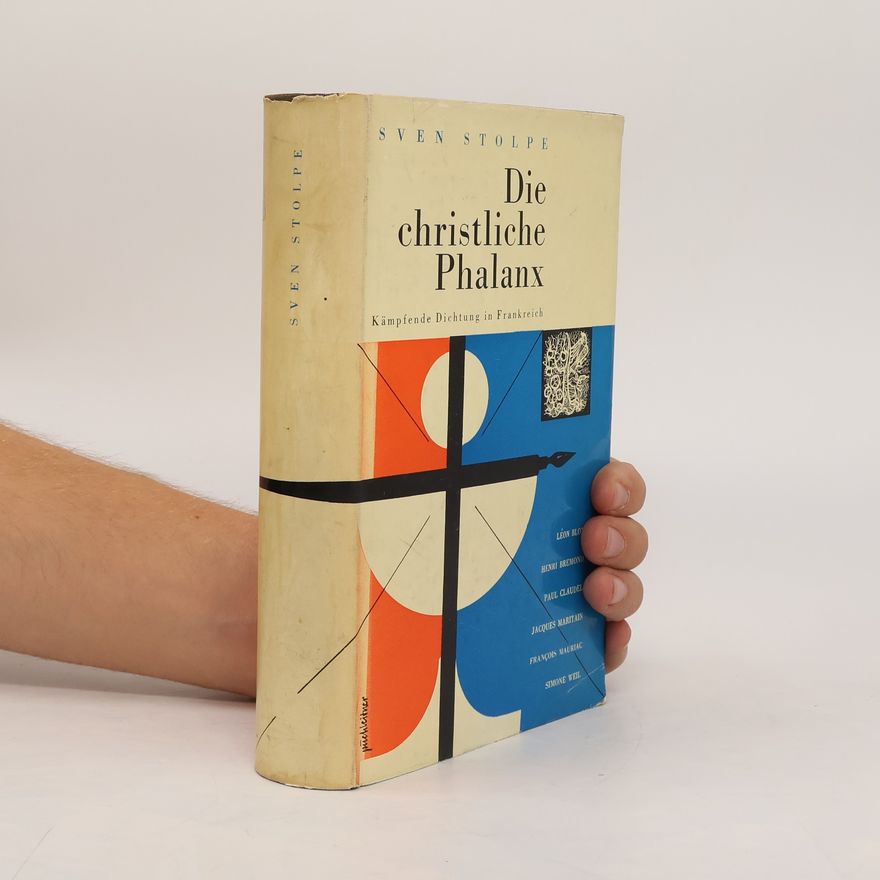 Sven Stolpe Die christliche phalanx