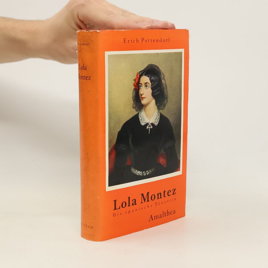Erich Pottendorf Lola Montez