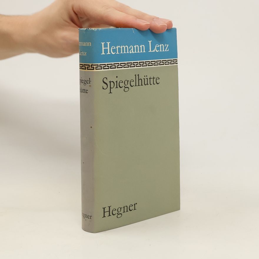 Hermann Lenz Spiegelhütte
