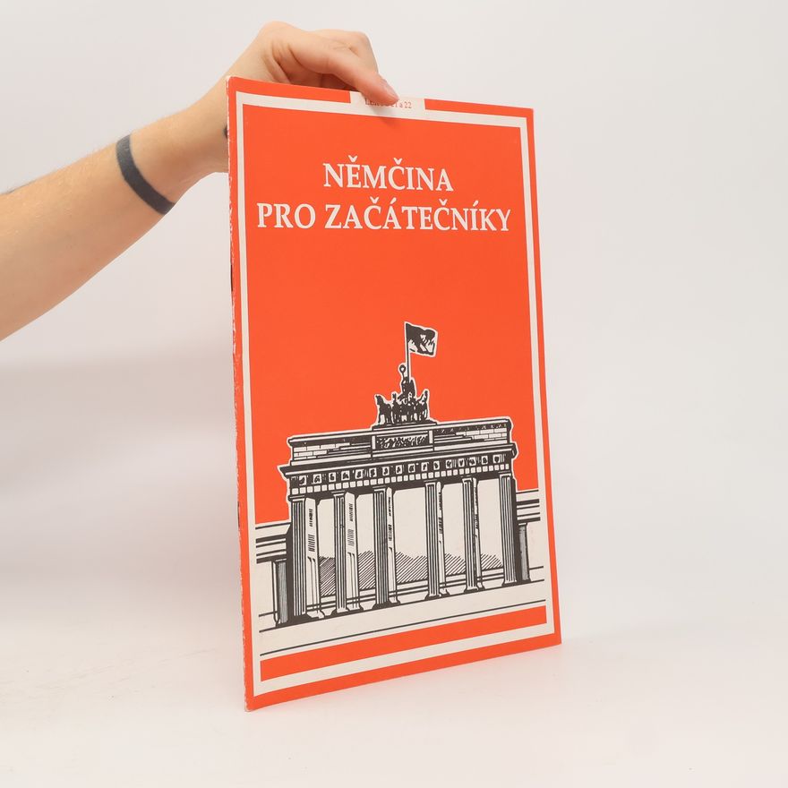 Various authors Němčina pro začátečníky. Lekce 21 a 22