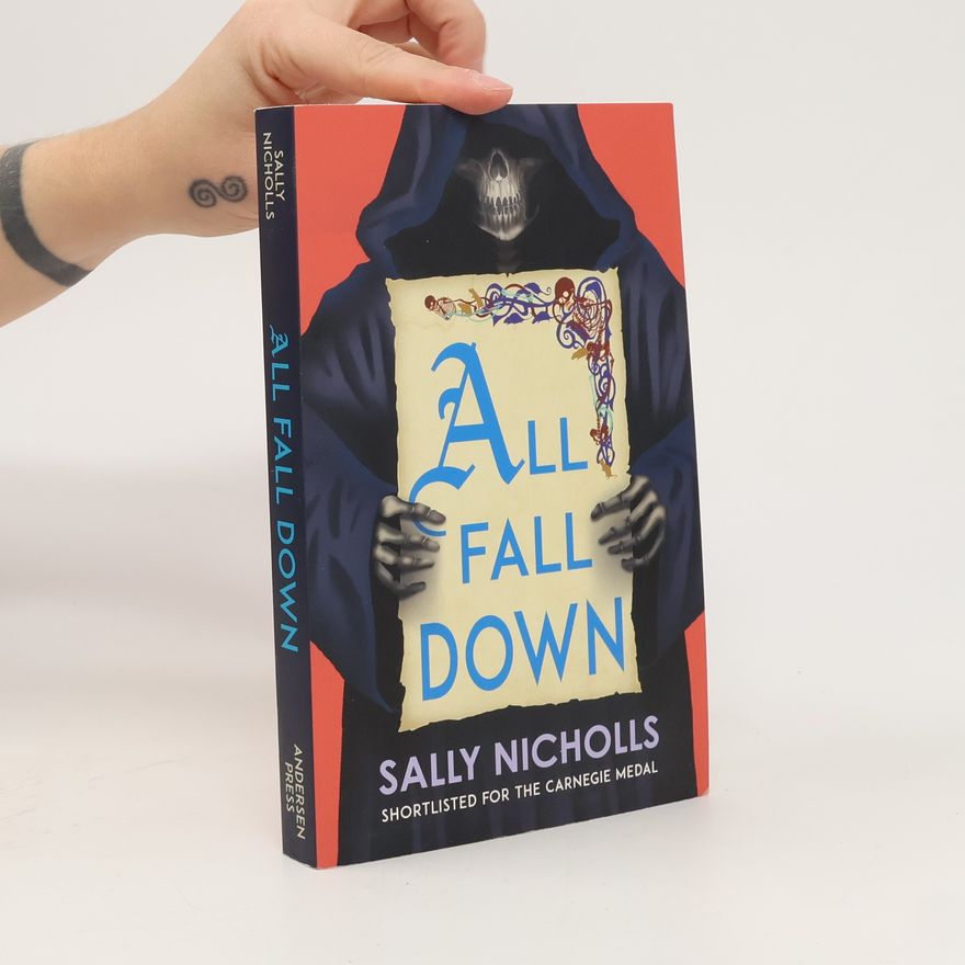 Sally Nicholls All Fall Down