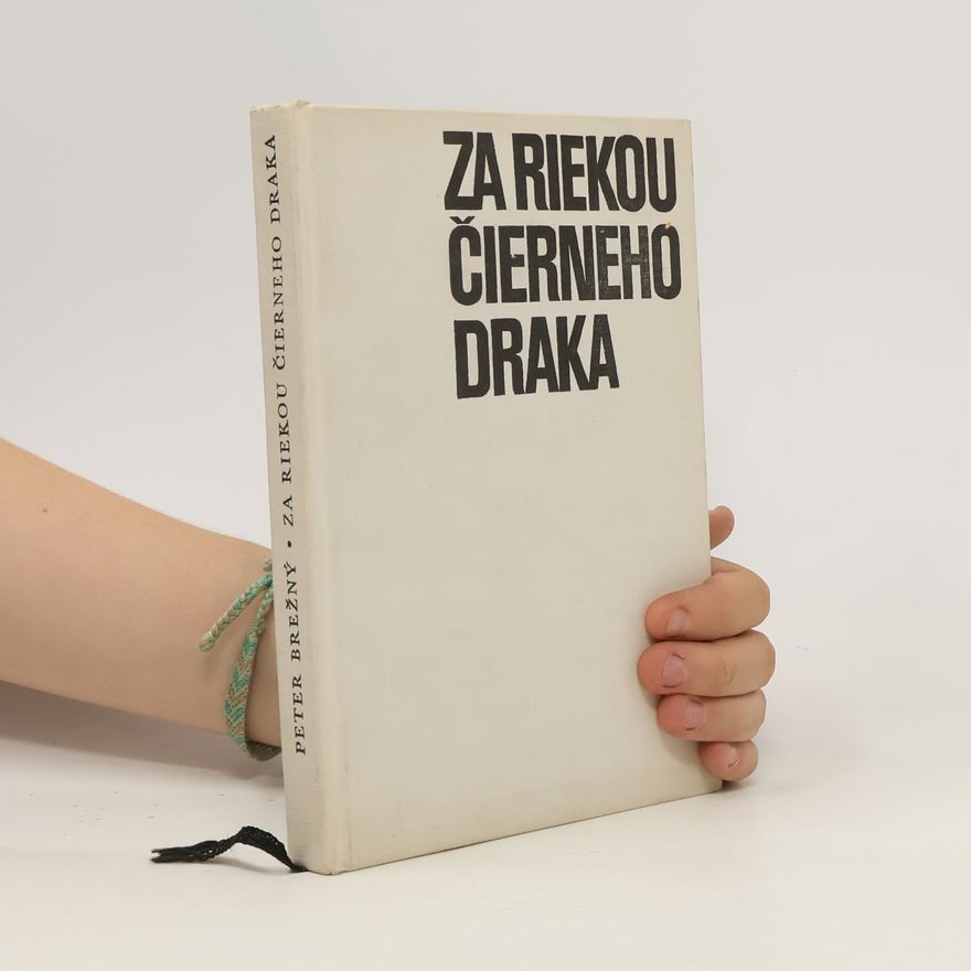 Vojtech Kondel Za riekou čierneho draka