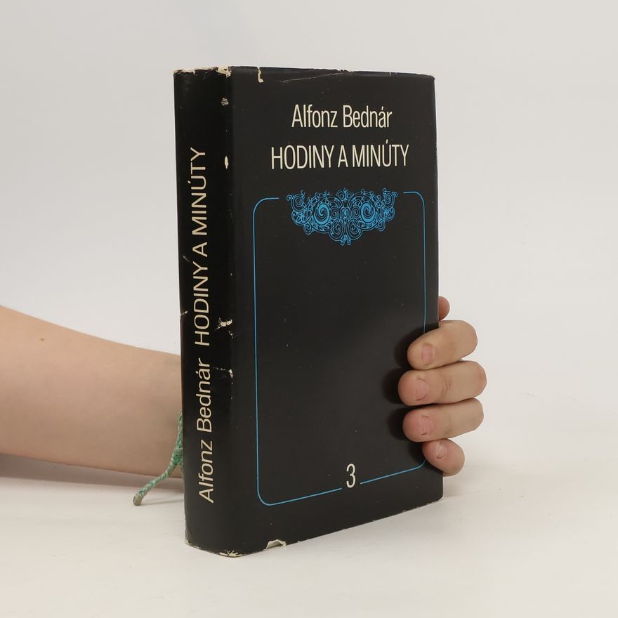 Alfonz Bednár Hodiny a minúty 3