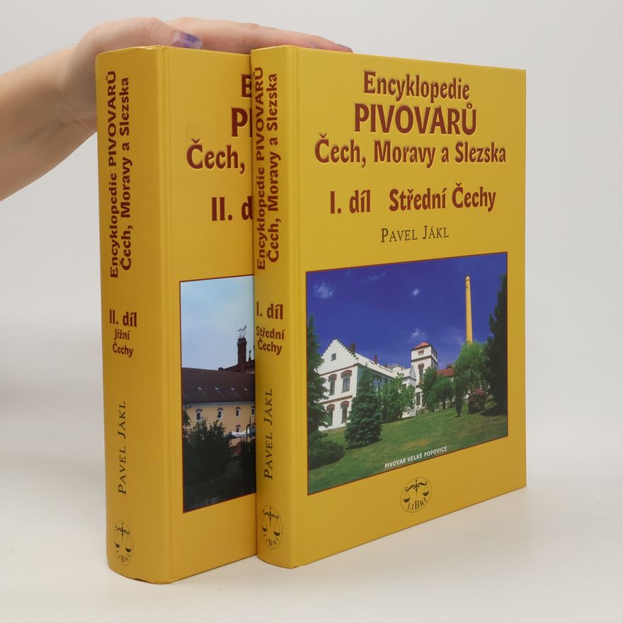 Pavel Jákl Encyklopedie pivovarů Čech, Moravy a Slezska : jižní Čechy 1. a 2. díl