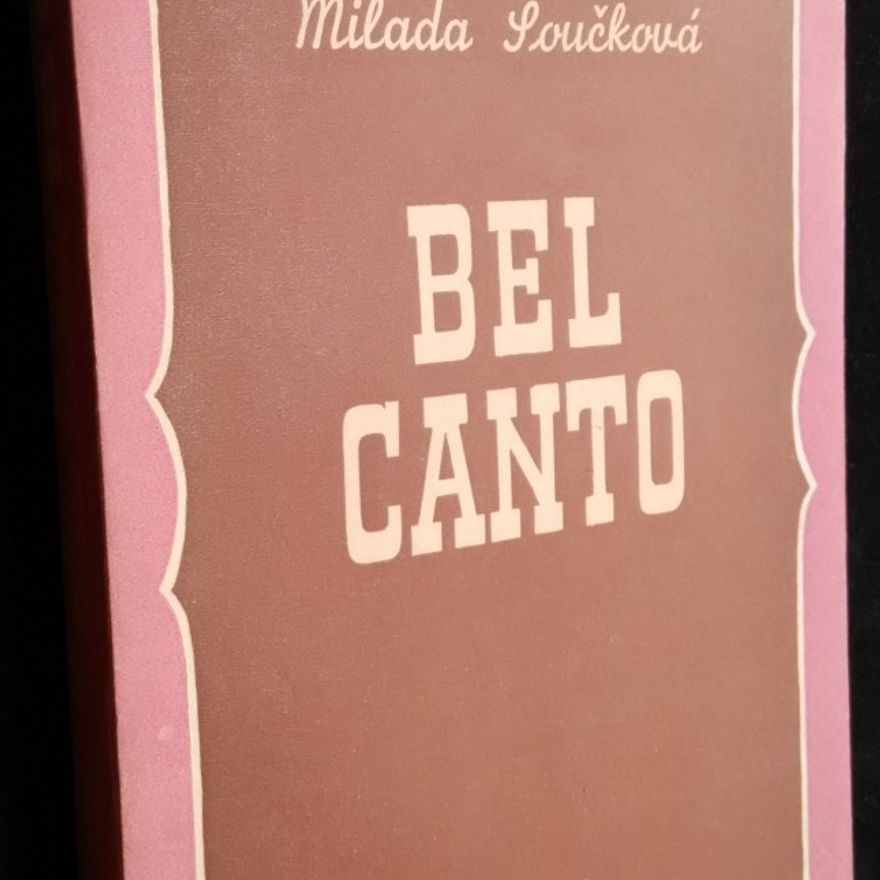 Milada Součková Bel canto