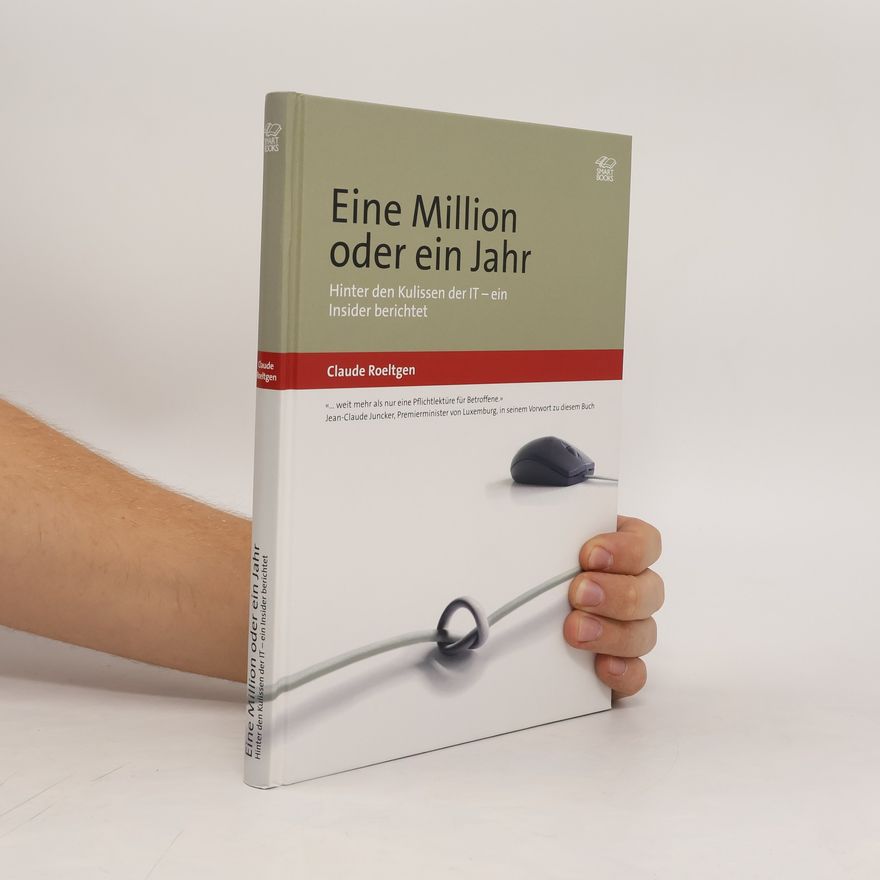 Claude Roeltgen Eine Million oder ein Jahr