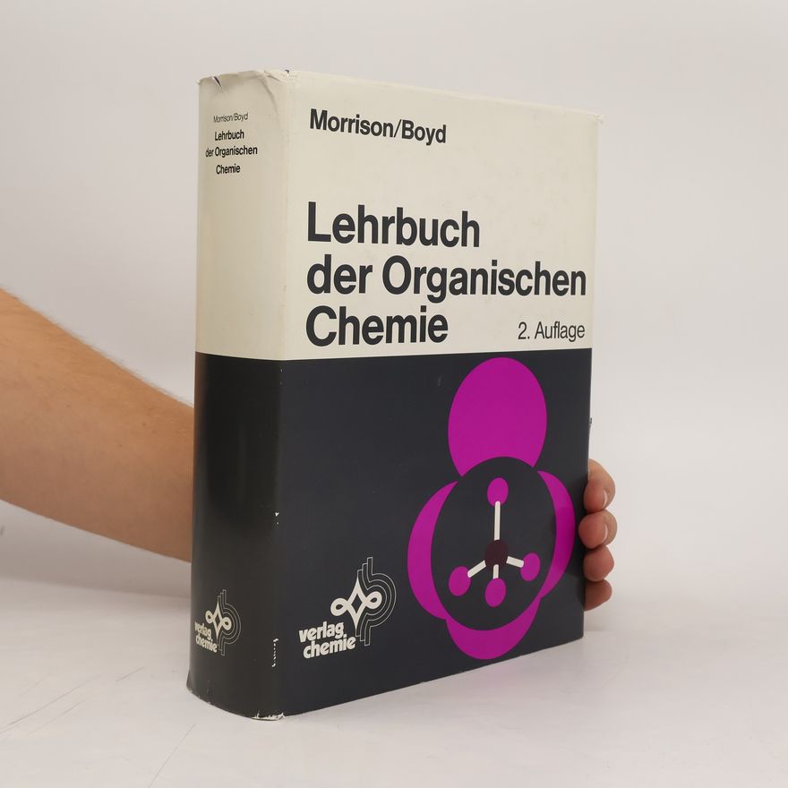 Robert Thornton Morrison Lehrbuch der organischen Chemie