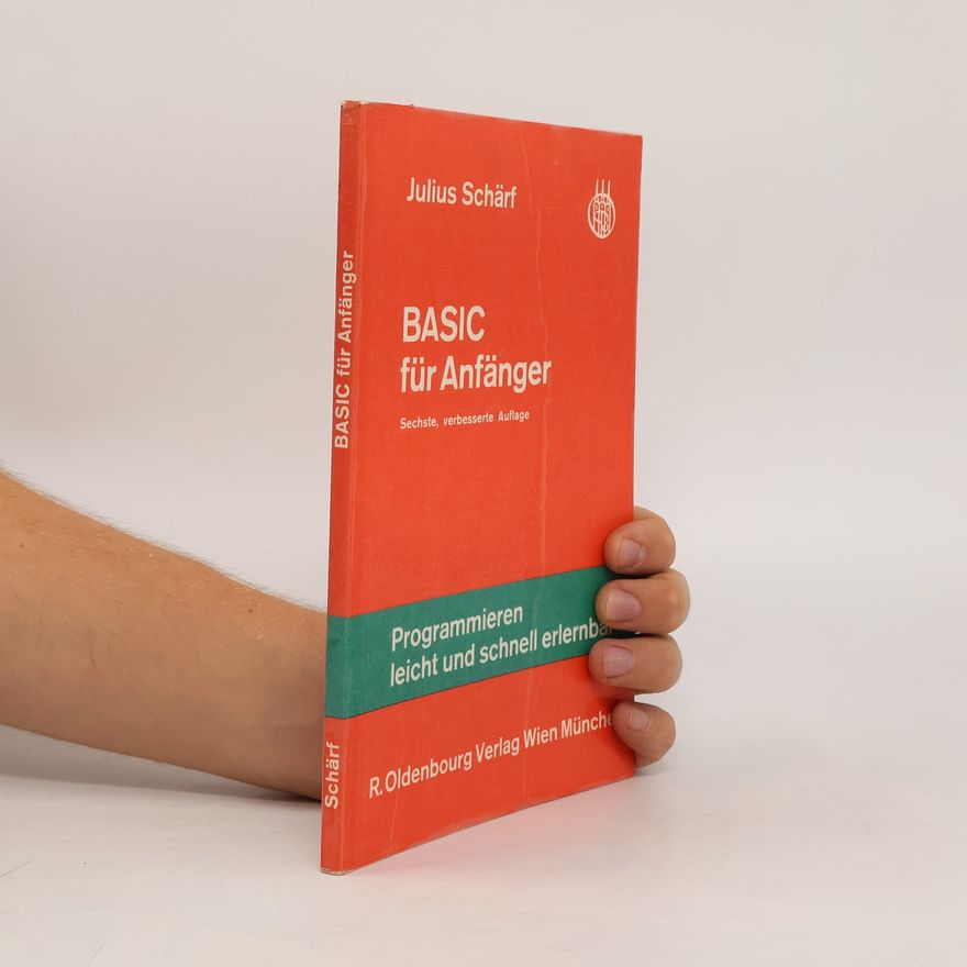 Julius Schärf BASIC für Anfänger