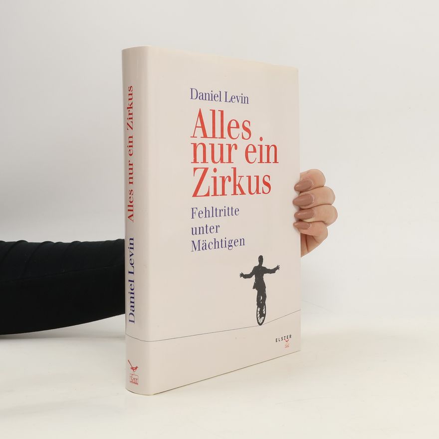 Daniel Levin Alles nur ein Zirkus