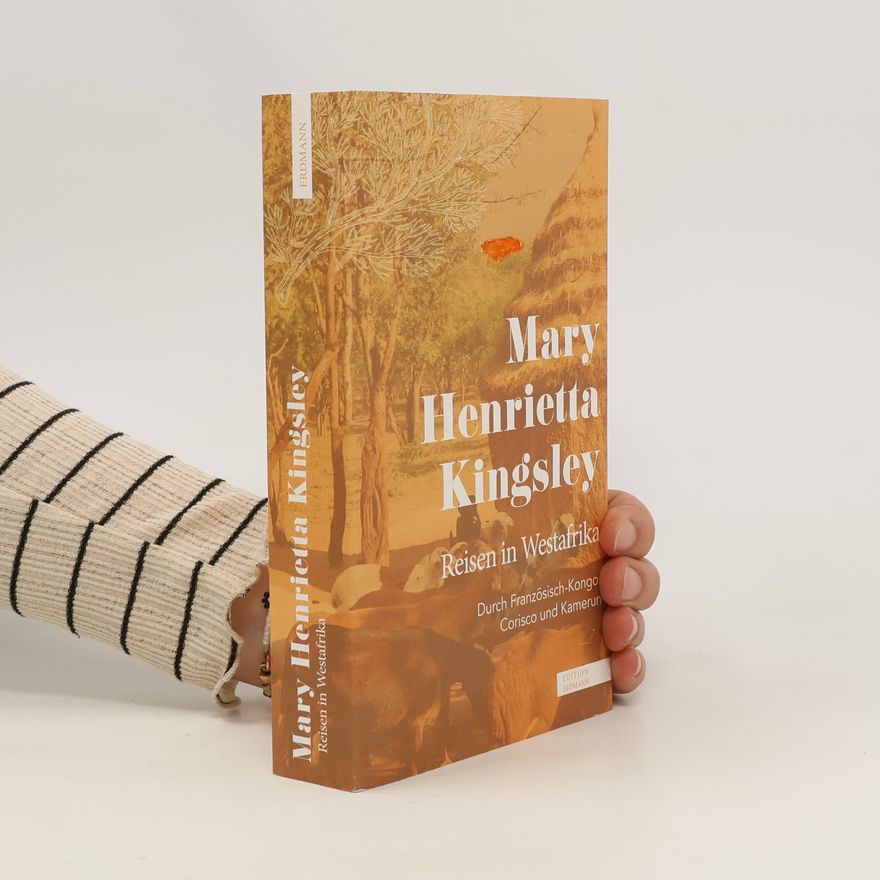Mary Kingsley Reisen in Westafrika