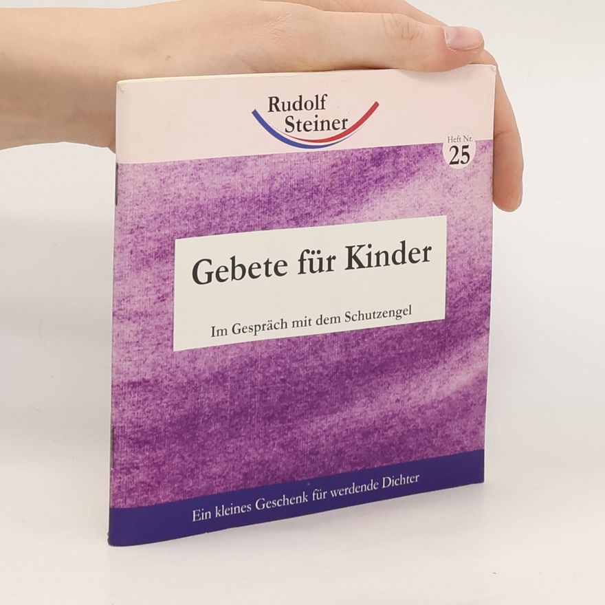 Rudolf Steiner Gebete für Kinder