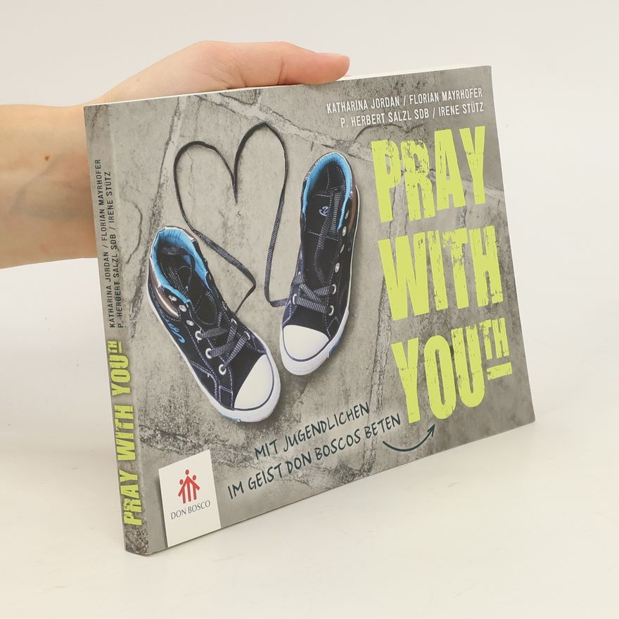 Katharina Jordan Pray with You(th)