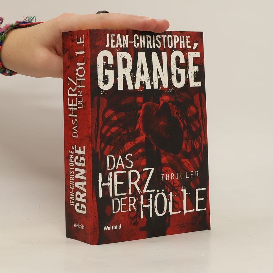Jean-Christophe Grangé Das Herz der Hölle