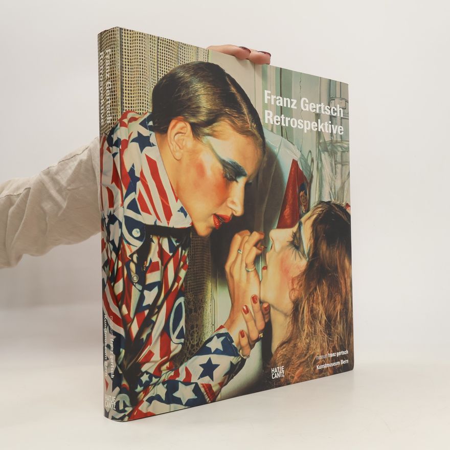 Reinhard Spieler Franz Gertsch: Retrospektive