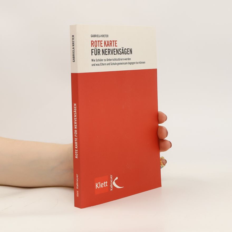 Gabriela Kreter Rote Karte für Nervensägen