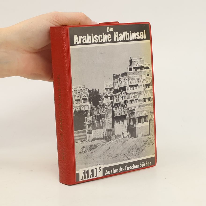 Wigand Ritter Die arabische Halbinsel