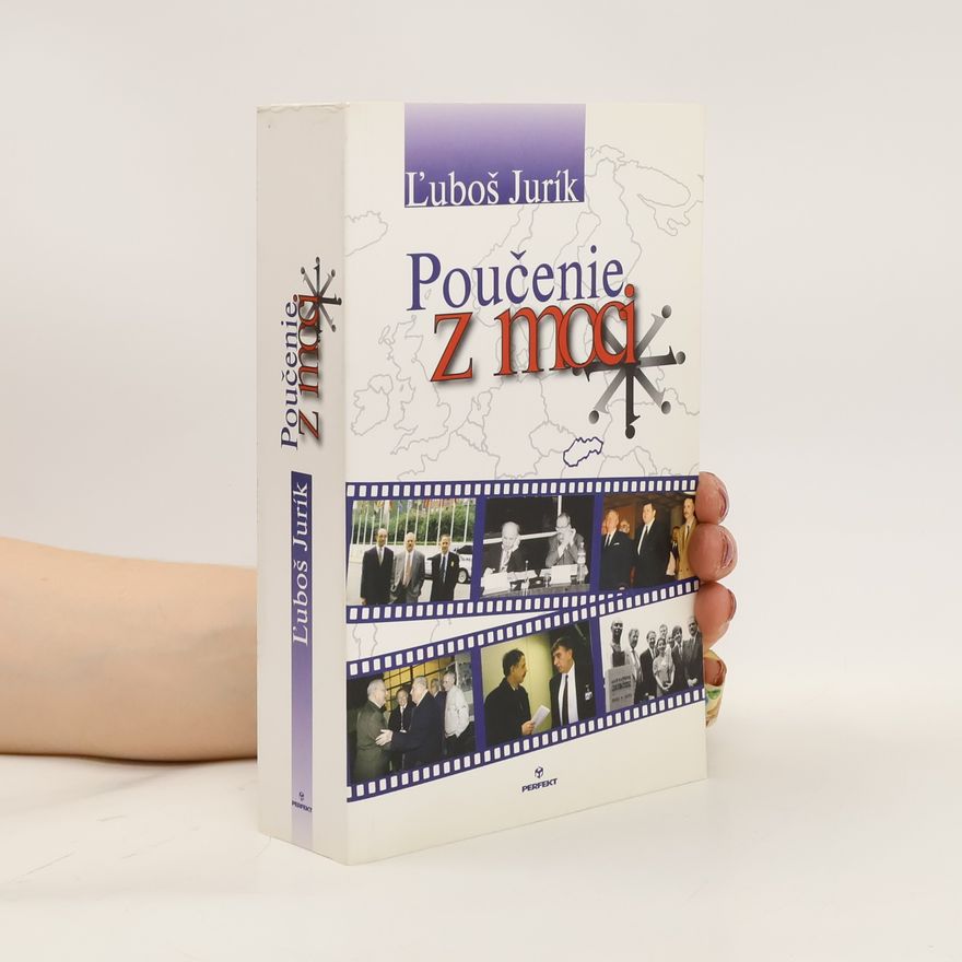 Ľuboš Jurík Poučenie z moci
