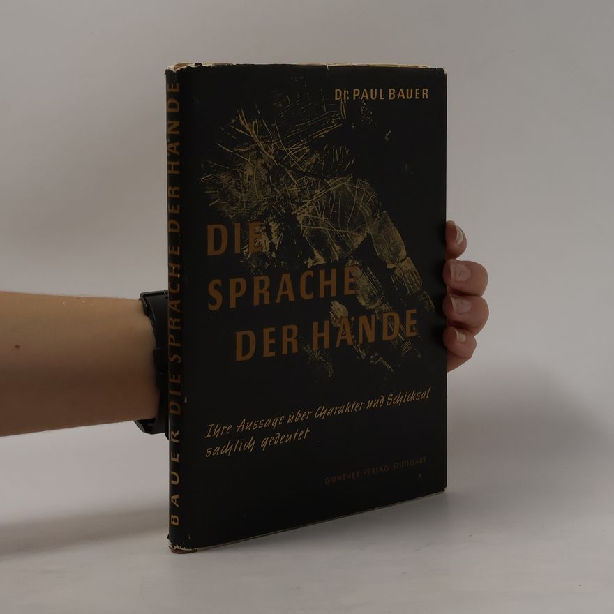 Paul Bauer Die Sprache der Hände
