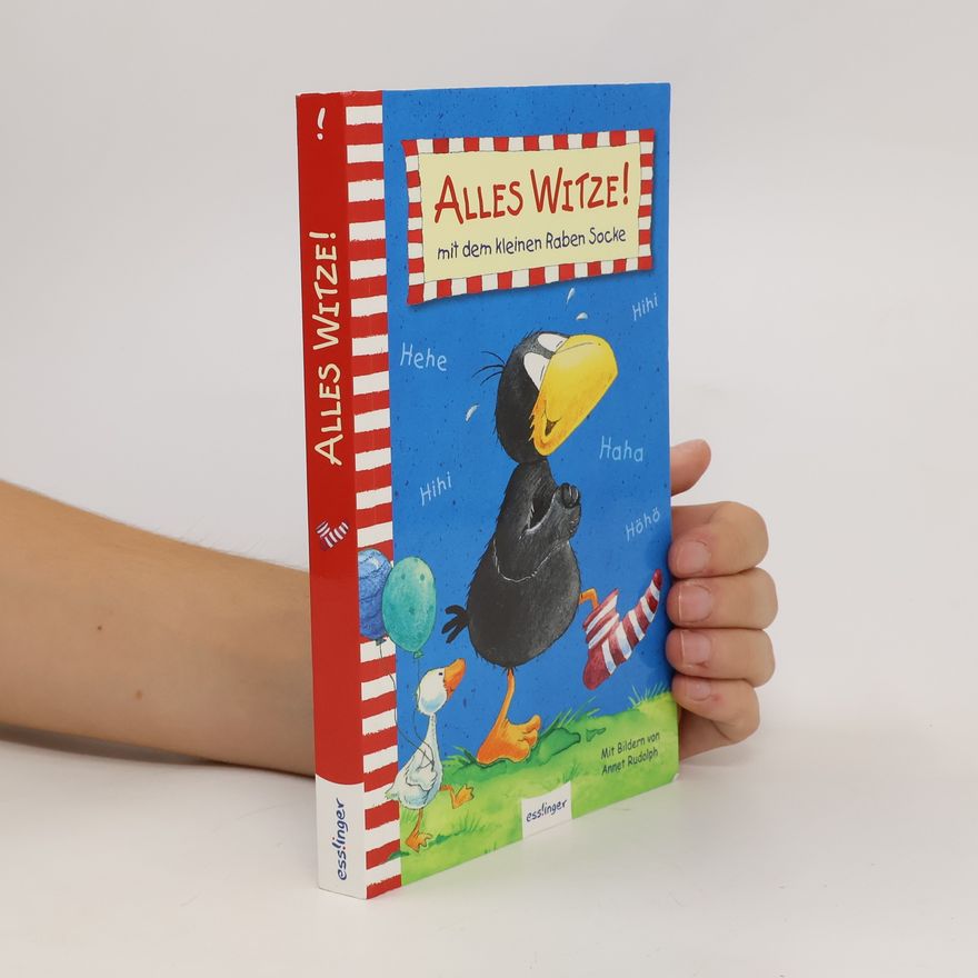 Annet Rudolph Alles Witze! mit dem kleinen Raben Socke