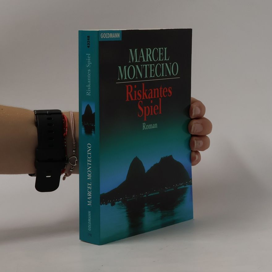 Marcel Montecino Riskantes Spiel