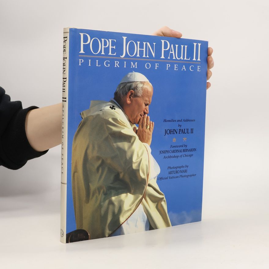 Pope John Paul II. Pope John Paul II, Pilgrim of Peace