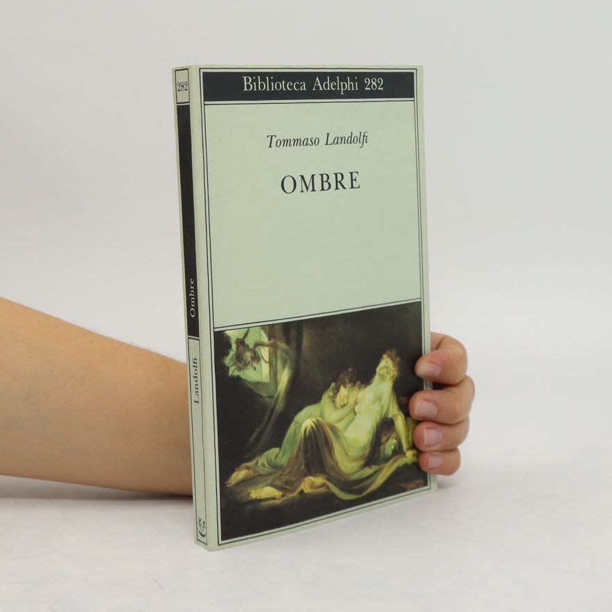 Tommaso Landolfi Ombre