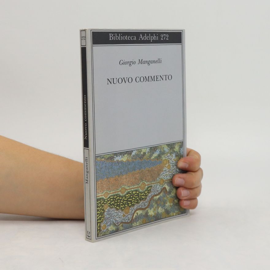Giorgio Manganelli Nuovo commento