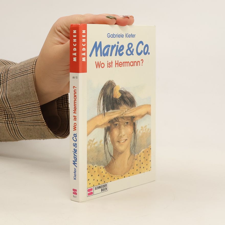 Gabriele Kiefer Marie & Co. Wo ist Hermann?