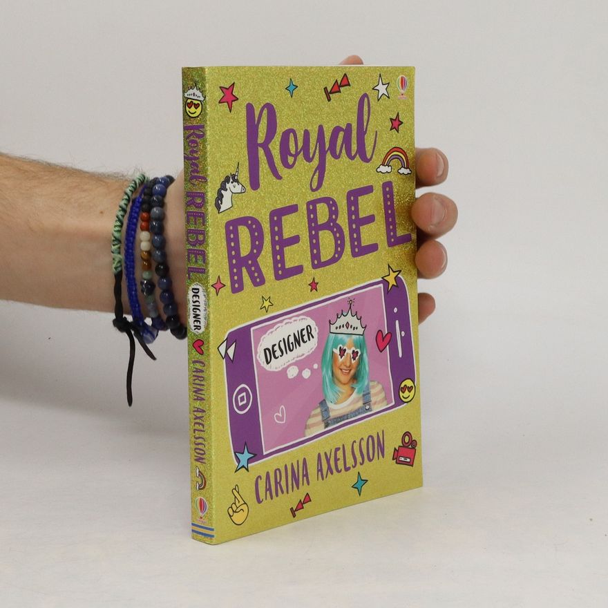 Carina Axelsson Royal Rebel. Designer