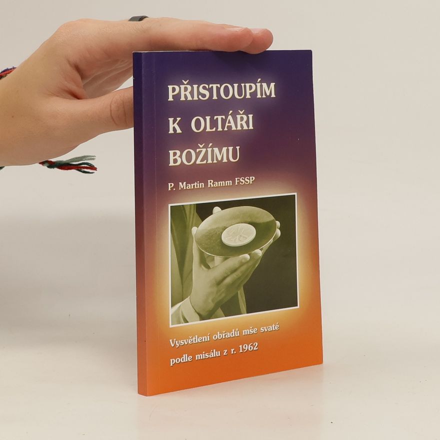 Martin Rammert Přistoupím k oltáři Božímu