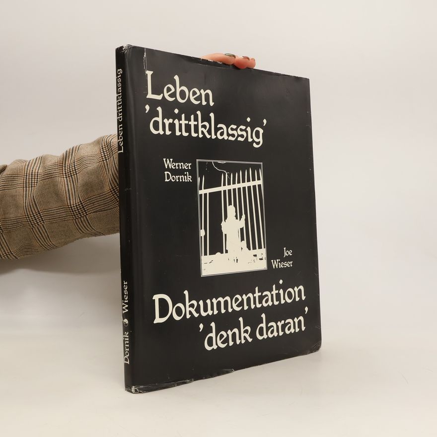 Joe Wieser Leben 'drittklassig' Dokumentation ´denk daran´