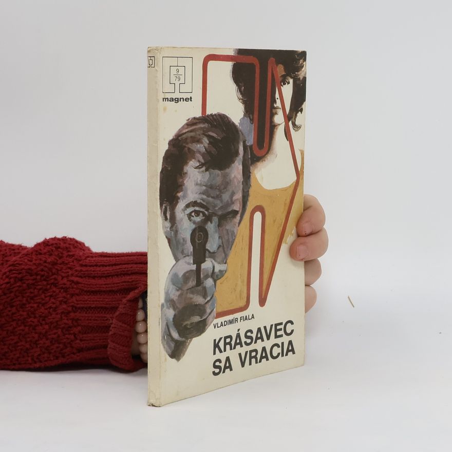 Vladimír Fiala Krásavec sa vracia