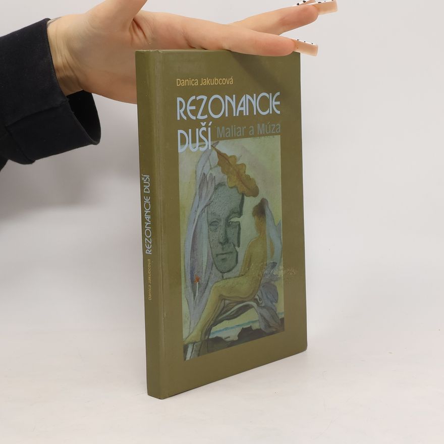 Danica Jakubcová Rezonancie duší