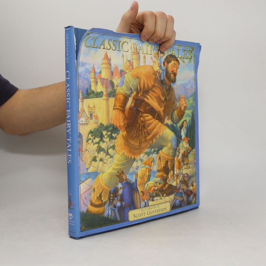 Scott Gustafson Classic Fairy Tales