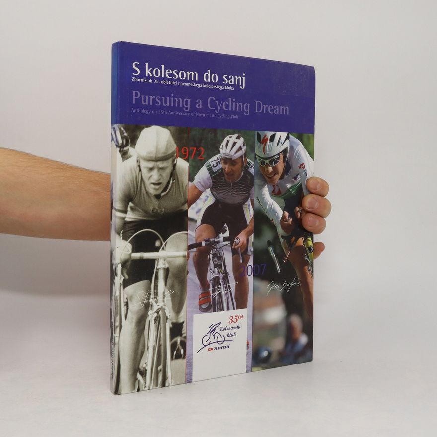 Igor Vidmar S kolesom do sanj. Pursuing a Cycling Dream