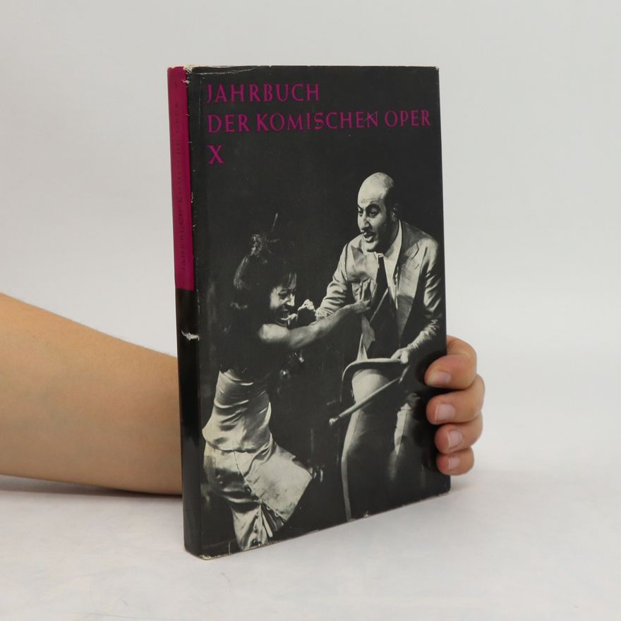 Autorenkollektiv Jahrbuch der Komischen Oper Berlin X