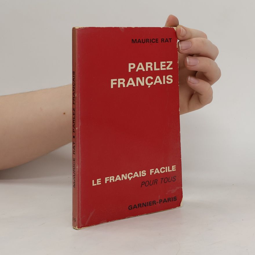 Maurice Rat Parlez français