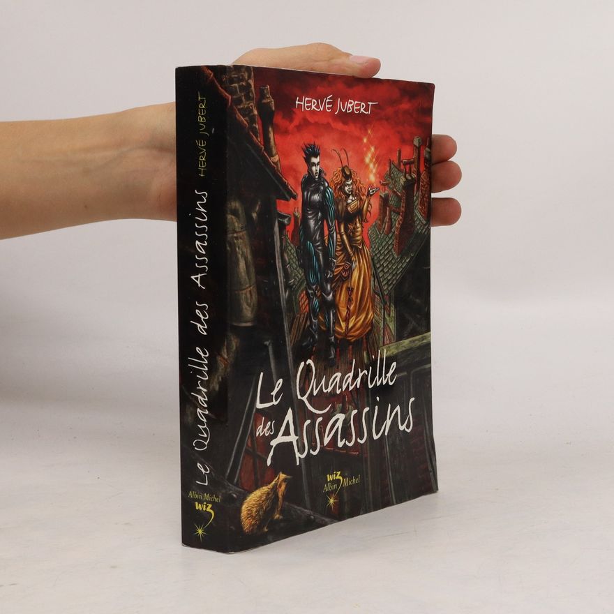 Hervé Jubert Le quadrille des assassins